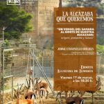 LA ALCAZABA QUE QUEREMOS